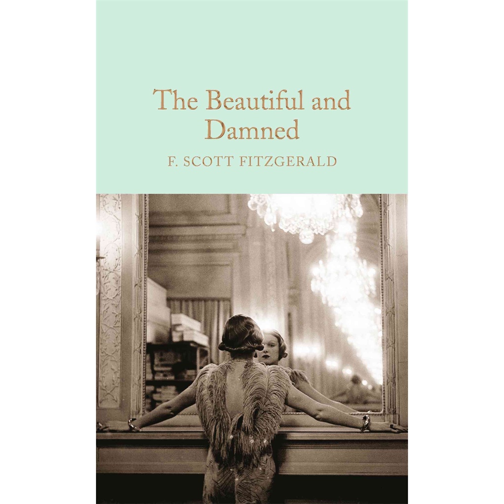 The Beautiful and Damned(精裝)/F. Scott Fitzgerald Macmillain Collectors Library 【禮筑外文書店】