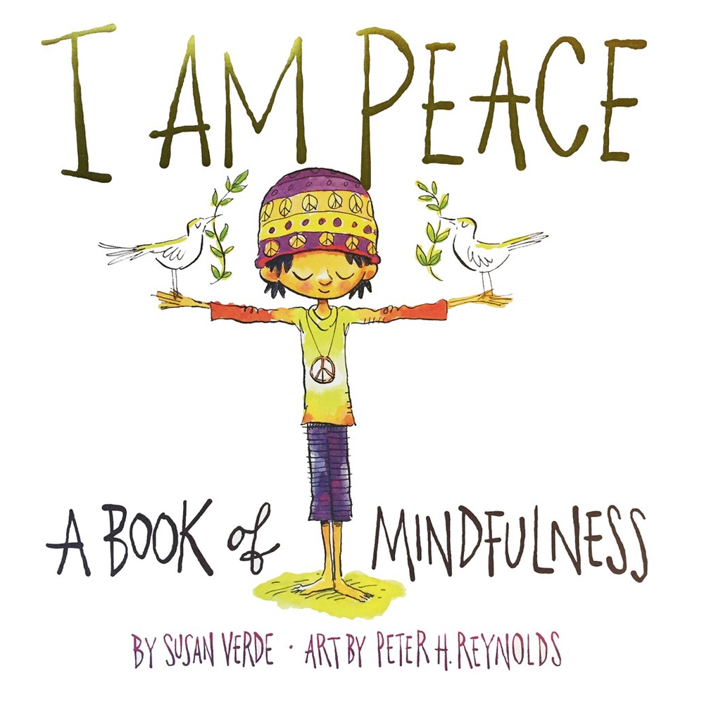 I Am Peace (精裝本)─ A Book of Mindfulness/Susan Verde【三民網路書店】