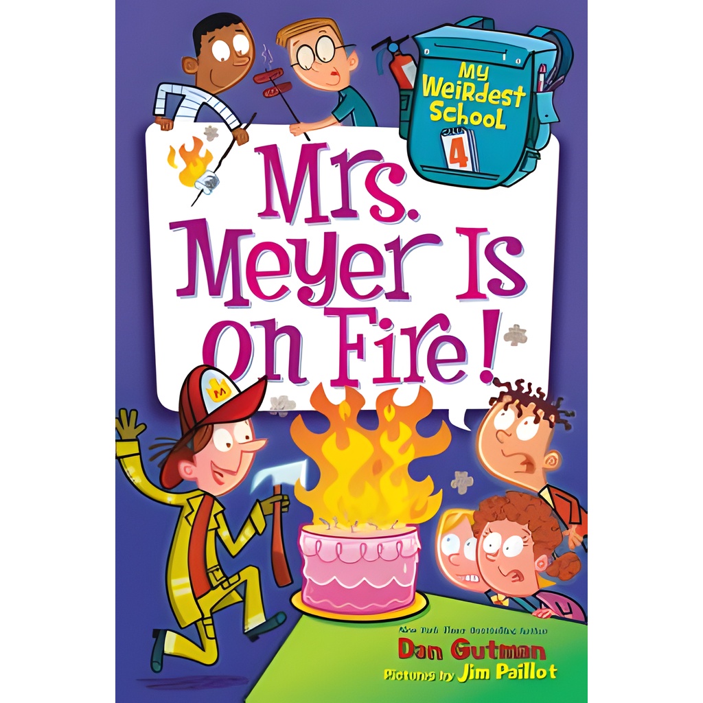 #4: Mrs. Meyer Is on Fire! (My Weirdest School)/Dan Gutman【禮筑外文書店】
