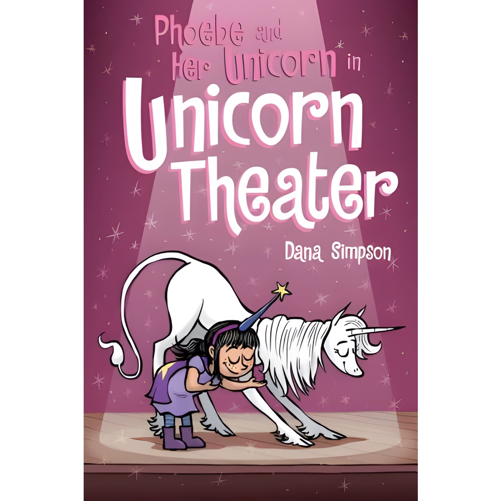 Phoebe and Her Unicorn in Unicorn Theater (Phoebe and Her Unicorn 8)/Dana Simpson【三民網路書店】