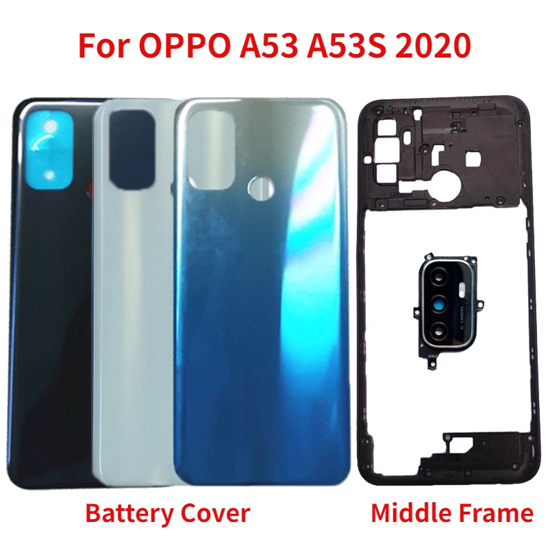 Oppo A53 A53S 2020 CPH2127 2131 2135 2139 電池蓋+中框後門外殼帶相機鏡頭後蓋