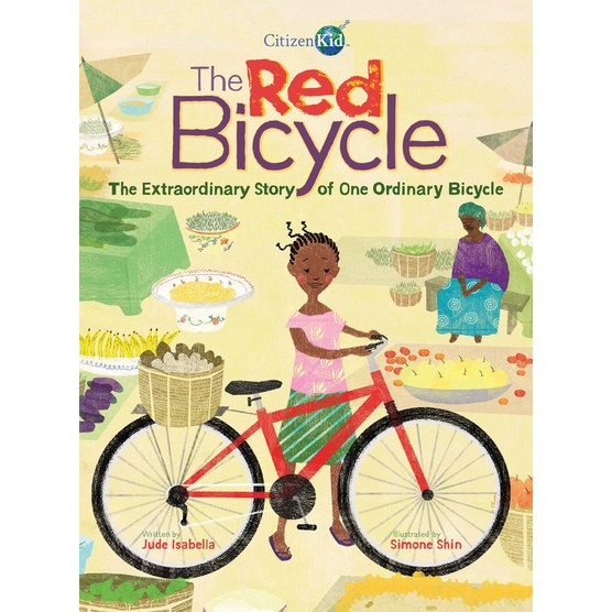 The Red Bicycle ― The Extraordinary Story of One Ordinary Bicycle/Jude Isabella Citizenkid 【三民網路書店】