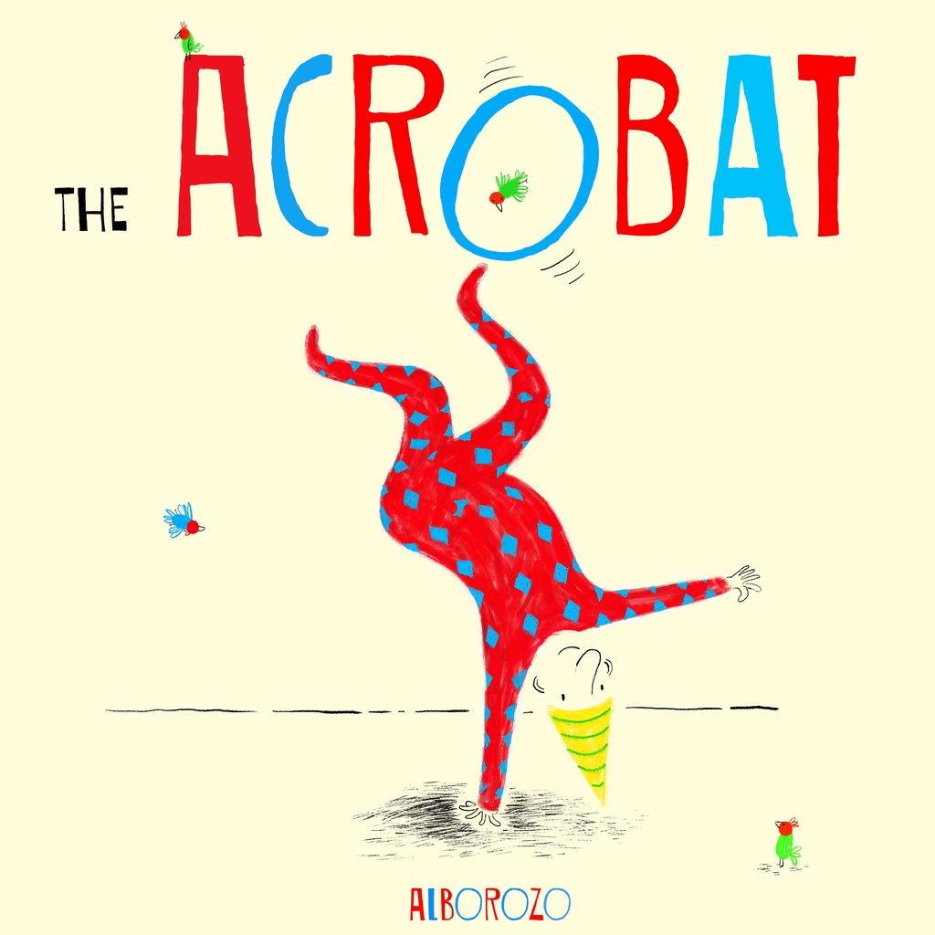 The Acrobat (平裝)－Child's Play Library/Gabriel Alborozo【三民網路書店】