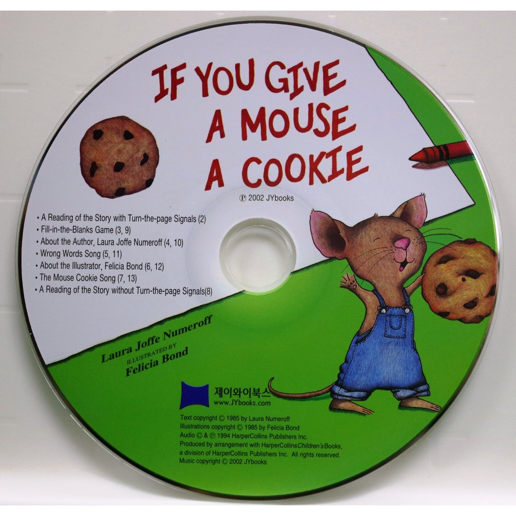 If You Give a Mouse a Cookie (1CD only)(韓國JY Books版) 廖彩杏老師推薦有聲書第43週/Felicia Bond【禮筑外文書店】