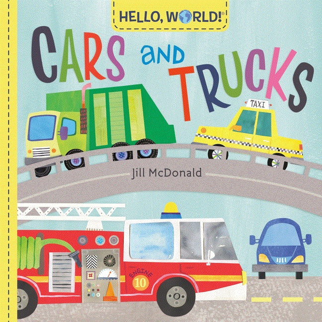 Hello World! Cars and Trucks (硬頁書)/Jill McDonald【禮筑外文書店】