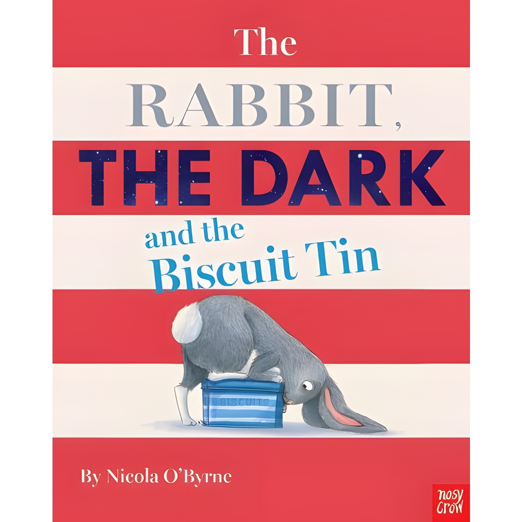 The Rabbit, The Dark And The Biscuit Tin (平裝本)/Nicola O'Byrne【禮筑外文書店】