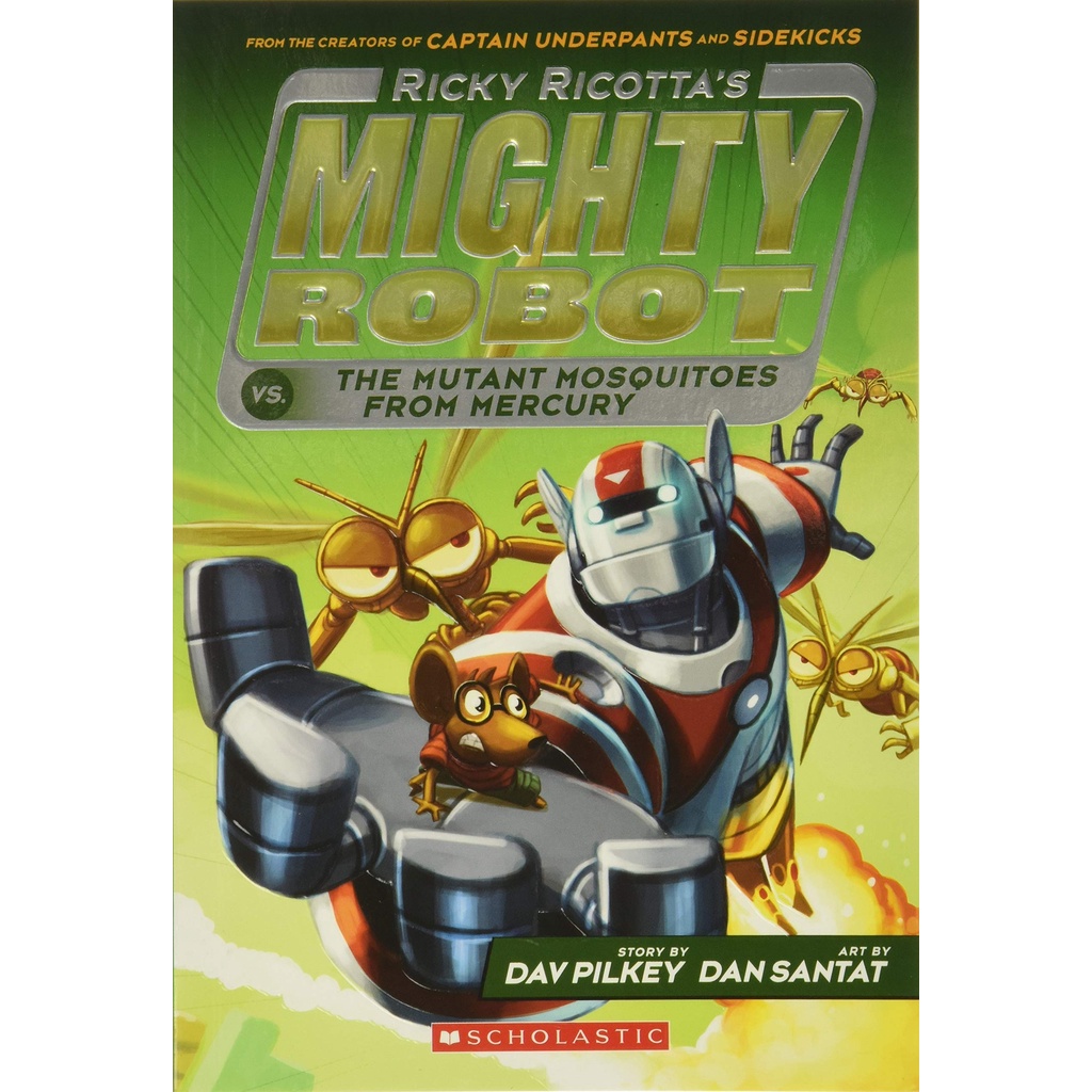 Ricky Ricotta's Mighty Robot vs. the Mutant Mosquitoes from Mercury (Ricky Ricotta's Mighty Robot #2)/Dav Pilkey【禮筑外文書店】