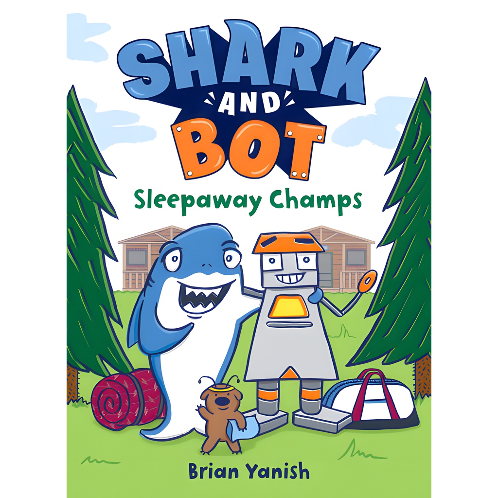 Shark and Bot #2: Sleepaway Champs (graphic novel)(精裝)/Brian Yanish【禮筑外文書店】