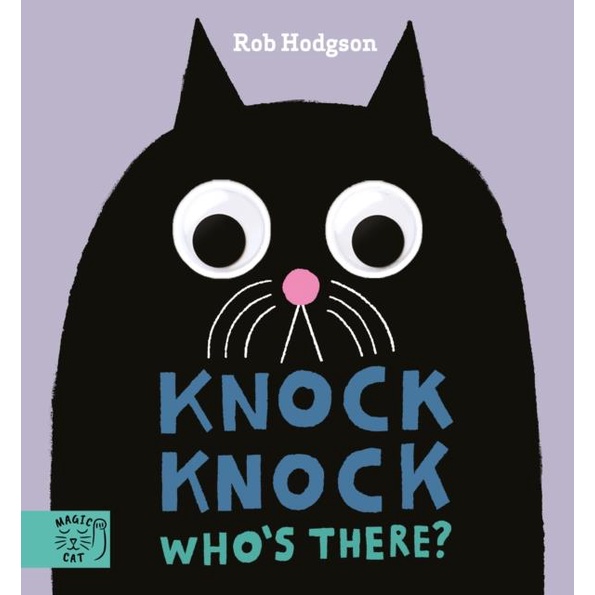 Knock Knock...Who's There?：Who's Peering in Through the Door? Knock Knock to Find Out Who's There!/R