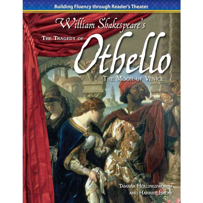 The Tragedy of Othello, the Moor of Venice/Tamara Hollingsworth Building Fluency Through Reader's Theater 【三民網路書店】