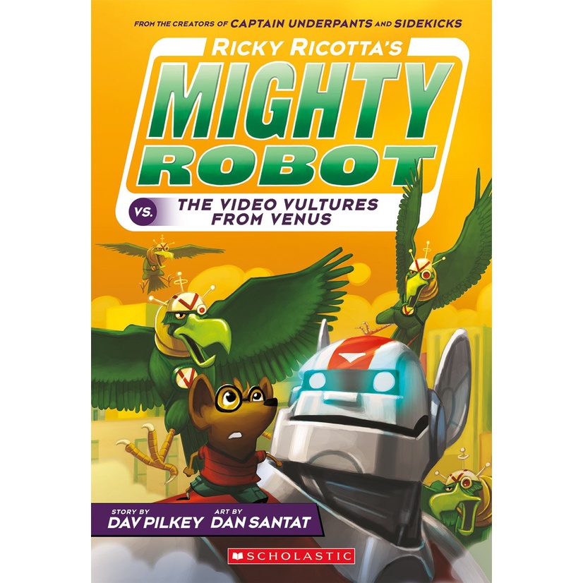 Ricky Ricotta's Mighty Robot vs. the Voodoo Vultures from Venus (Ricky Ricotta's Mighty Robot #3)/Dav Pilkey【禮筑外文書店】