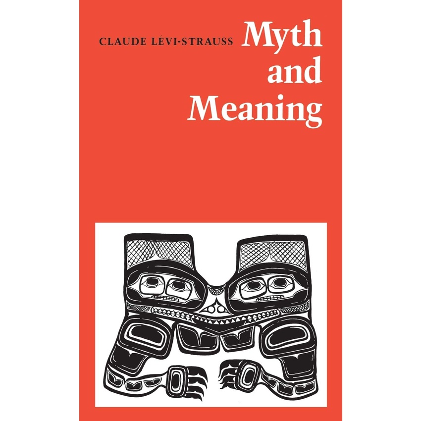 Myth and Meaning/Claude Levi-Strauss Heritage 【三民網路書店】