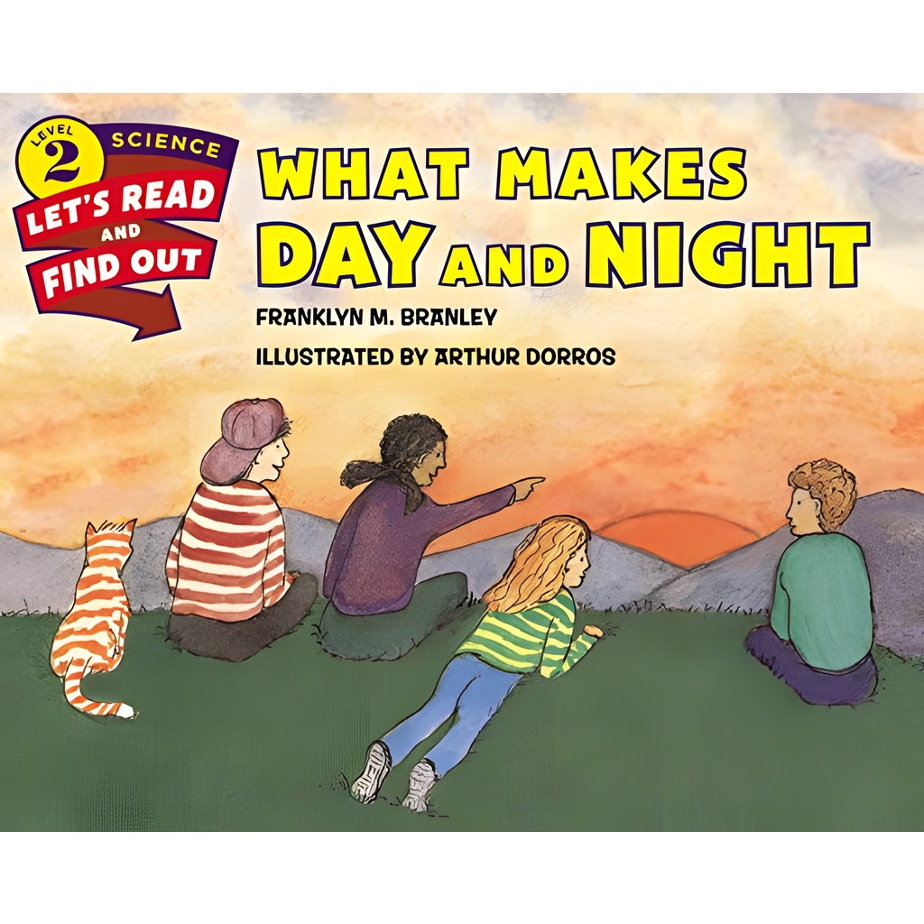 What Makes Day and Night (Stage 2)/Franklyn Mansfield Branley Let's-read-and-find-out Science.Stage 2 【禮筑外文書店】