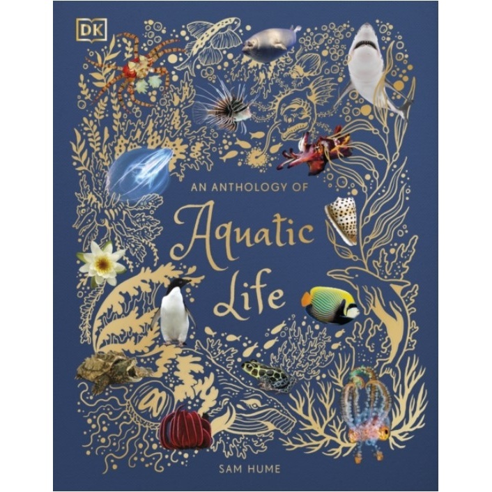 An Anthology of Aquatic Life(精裝)/Sam Hume【禮筑外文書店】