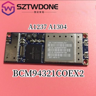 適用於Macbook A1237 A1304 BCM94321COEX2 無線網絡卡藍芽模組WIFI 網卡上網絡卡