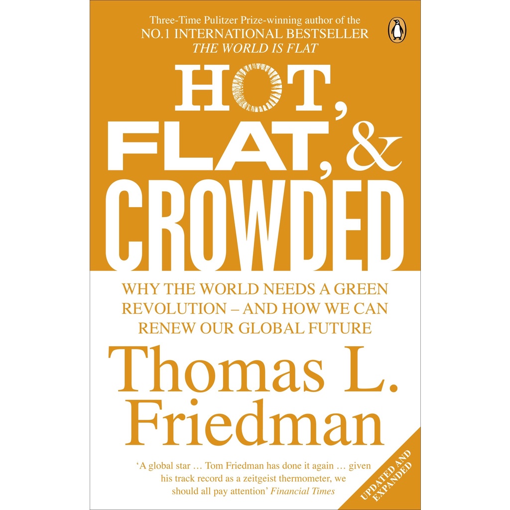 Hot, Flat and Crowded: Why the World Needs a Green Revolution/Thomas L. Friedman【禮筑外文書店】
