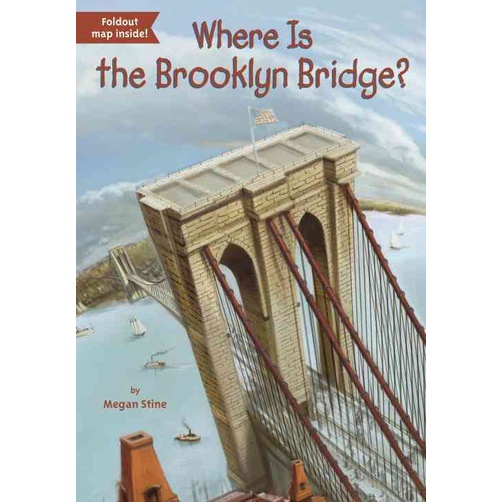 Where Is the Brooklyn Bridge?/Megan Stine Where Is? 【三民網路書店】
