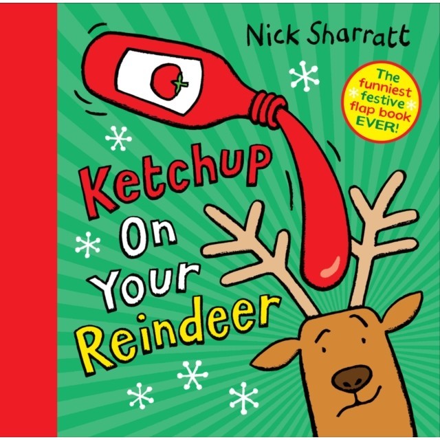 Ketchup on Your Reindeer (精裝操作書)/Nick Sharratt【禮筑外文書店】