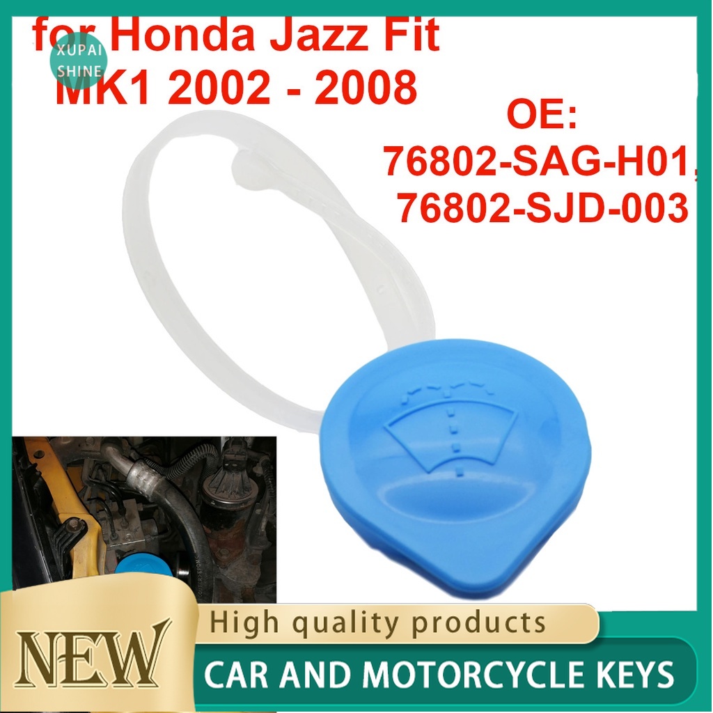 HONDA Xps 76802-SAG-H01 汽車擋風玻璃清洗液儲液罐瓶蓋蓋適用於本田 Jazz Fit MK1 20