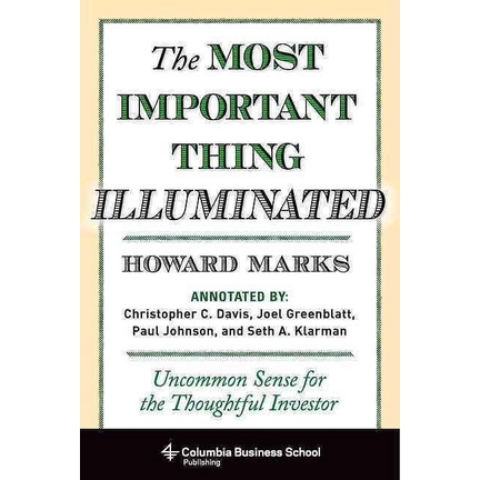 The Most Important Thing Illuminated: Uncommon Sense for the Thoughtful Investor/投資最重要的事: 一本股神巴菲特讀了兩遍的書 eslite誠品