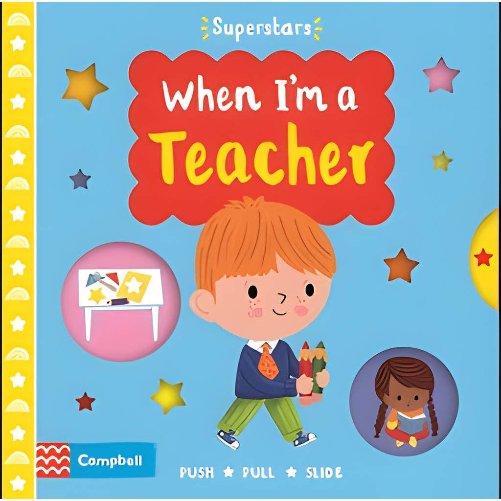 When I'm a Teacher (Superstars)(硬頁書)/Campbell Books【禮筑外文書店】