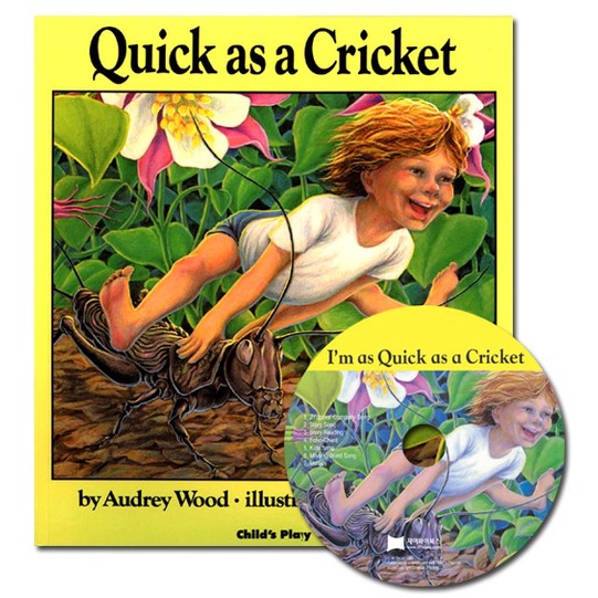 Quick as a Cricket (1平裝+1CD)(韓國JY Books版) Saypen Edition 廖彩杏老師推薦有聲書第28週/Audrey Wood【三民網路書店】