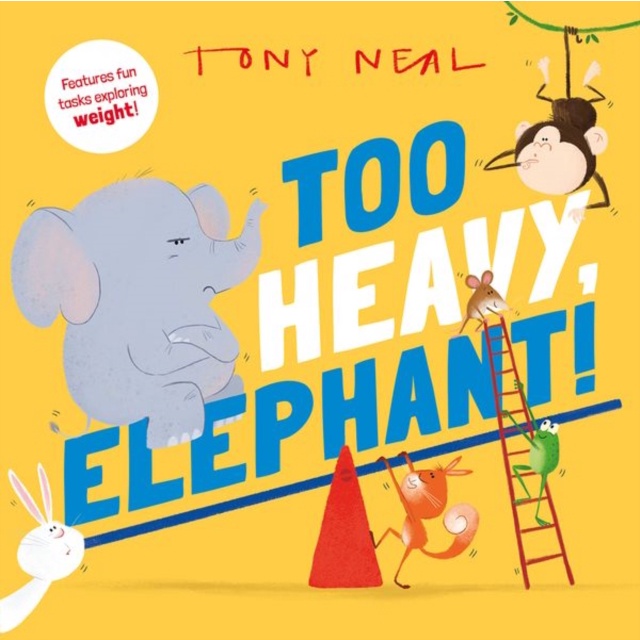 Too Heavy, Elephant!/Oxford Children's Books【禮筑外文書店】