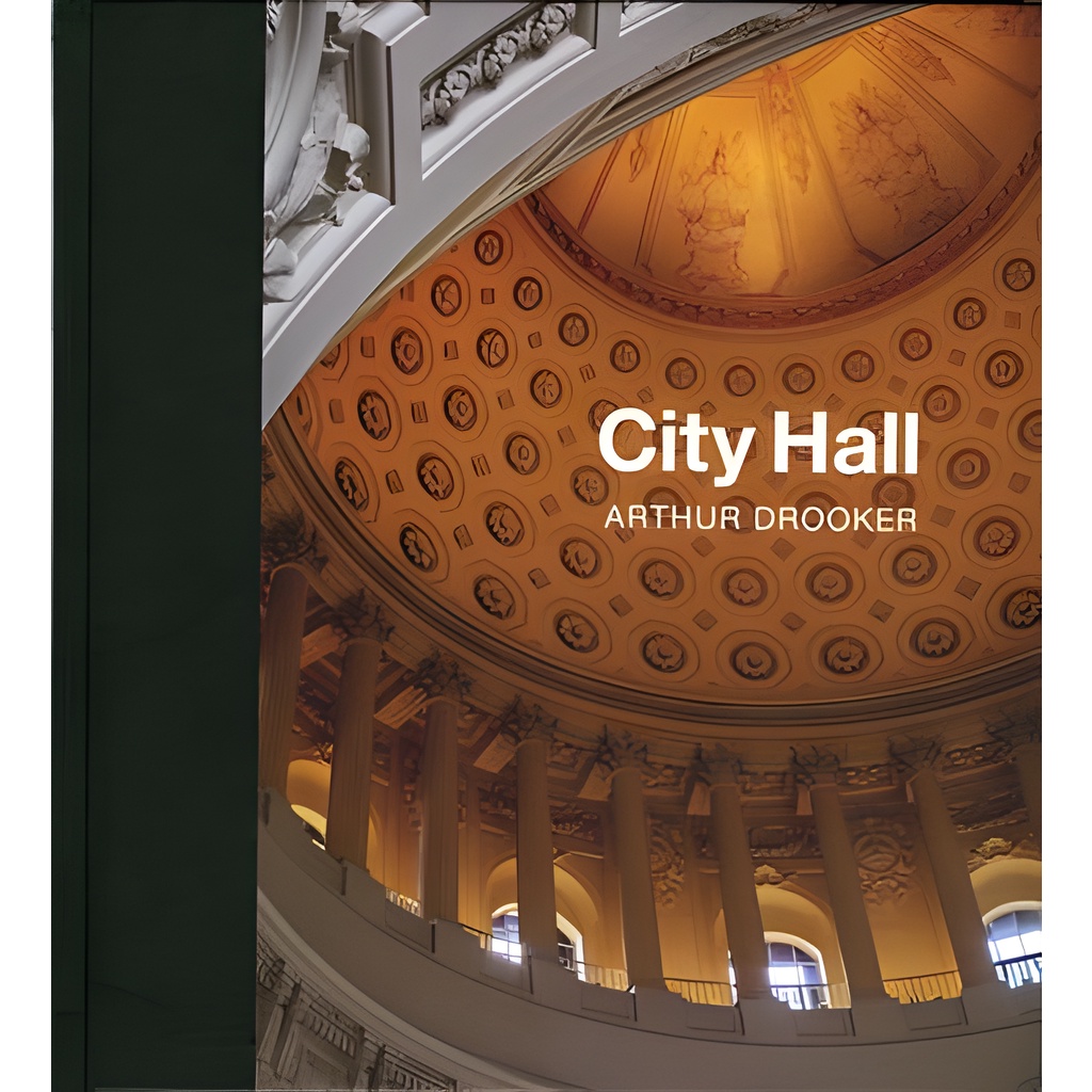 City Hall ― Masterpieces of American Civic Architecture(精裝)/Arthur Drooker【三民網路書店】