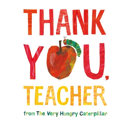 Thank You, Teacher from The Very Hungry Caterpillar(精裝)/Eric Carle【三民網路書店】