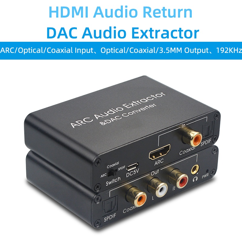 Hdmi 音頻回傳通道 ARC&amp;DAC 音頻轉換器,帶 3.5mm 數字 Audio192Khz 光纖/同軸/HDMI