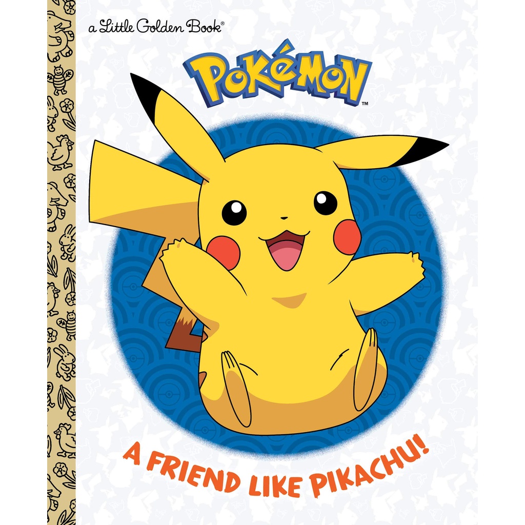 A Friend Like Pikachu! (Pokémon)(精裝)/Random House Little Golden Books 【禮筑外文書店】