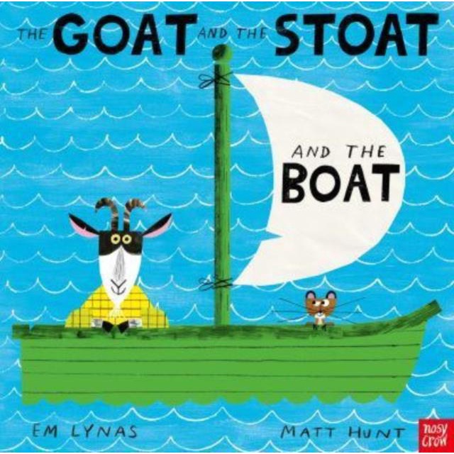 The Goat and the Stoat and the Boat (附音檔QRcode)/Em Lynas【禮筑外文書店】