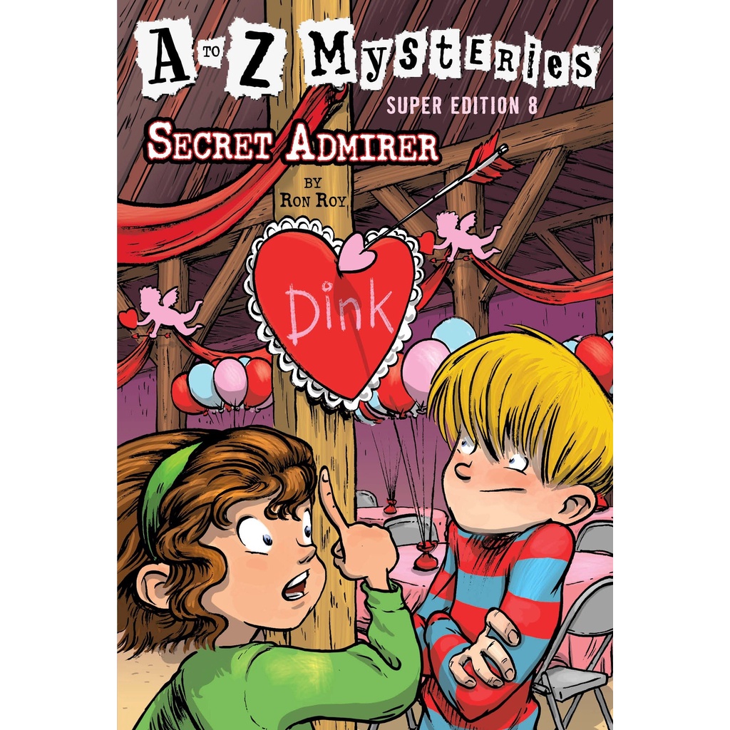 Secret Admirer (A to Z Mysteries Super Edition 8)/Ron Roy【禮筑外文書店】