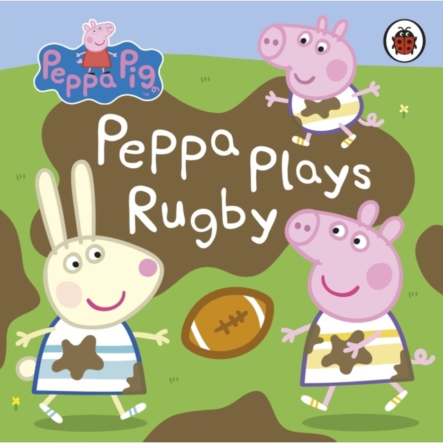 Peppa Pig: Peppa Plays Rugby(硬頁書)/Peppa Pig【禮筑外文書店】