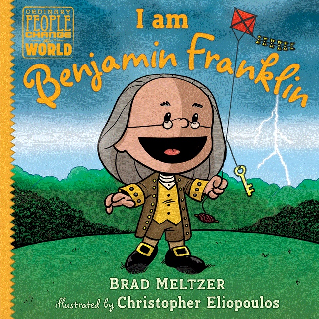 I am Benjamin Franklin(精裝)/Brad Meltzer《DIAL》 Ordinary People Change the World 【禮筑外文書店】