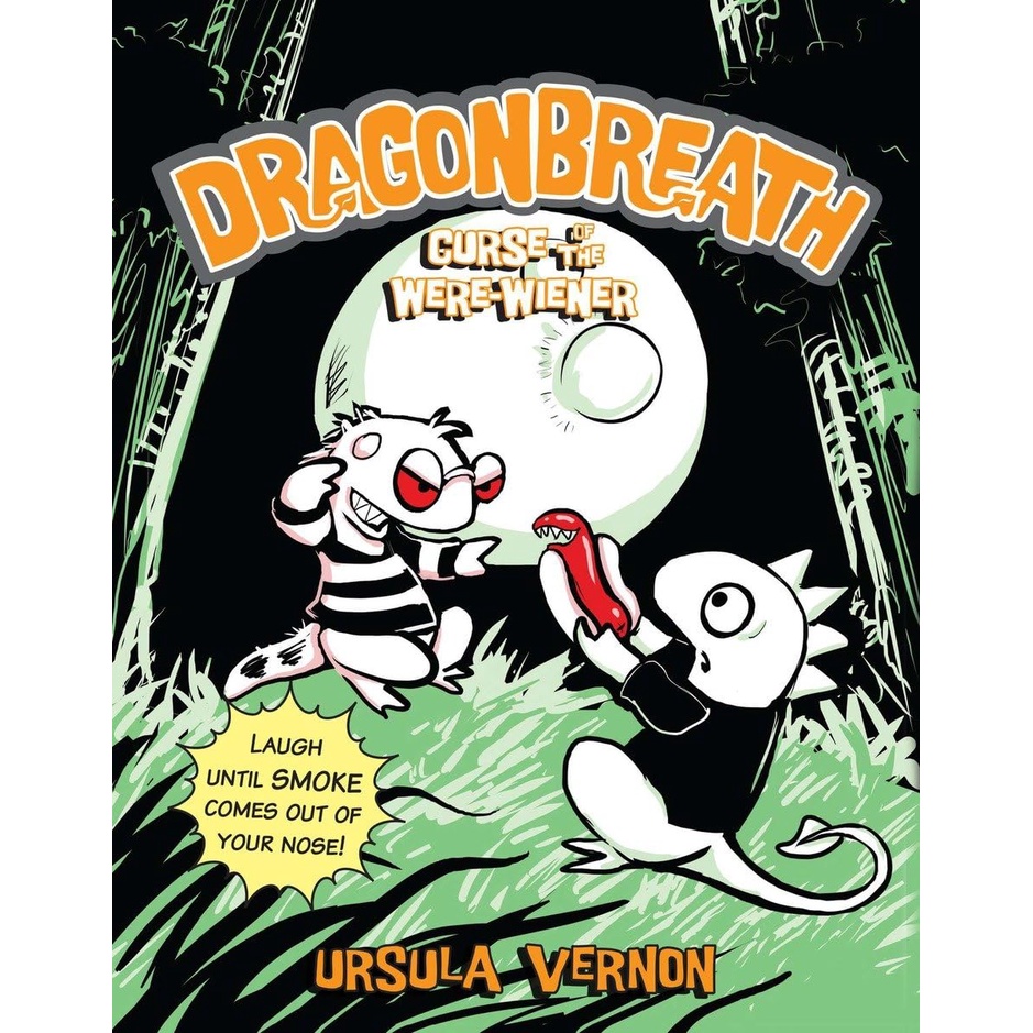 Dragonbreath #3　Curse of the Were-Wiener/Ursula Vernon【禮筑外文書店】