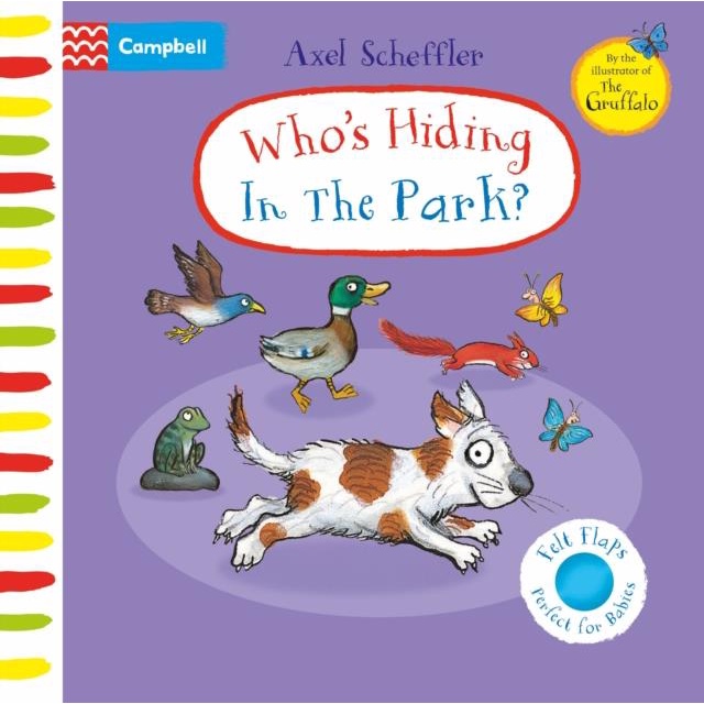 Who's Hiding in the Park?：A Felt Flaps Book(硬頁書)/Axel Scheffler Campbell Axel Scheffler 【三民網路書店】