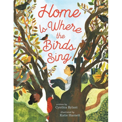Home Is Where the Birds Sing(精裝)/Cynthia Rylant【三民網路書店】