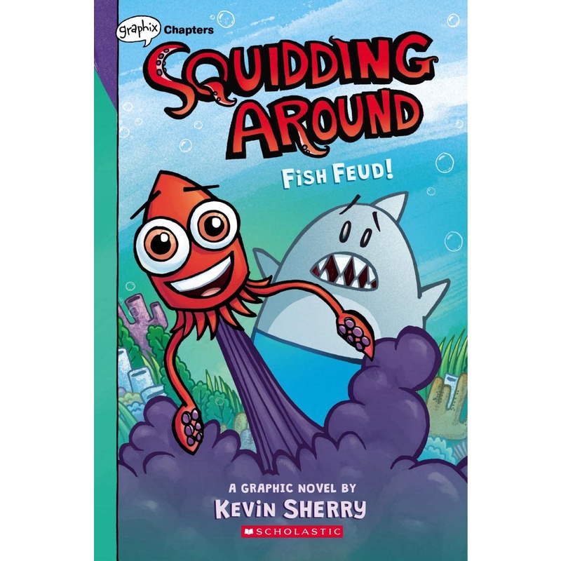 Fish Feud! (Squidding Around #1)/Kevin Sherry【禮筑外文書店】