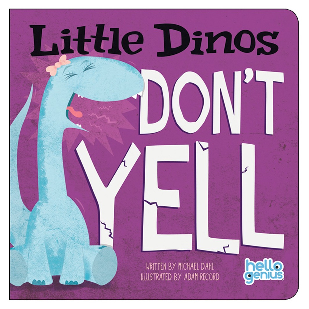 Little Dinos Don't Yell (硬頁書)/Michael Dahl Hello Genius 【三民網路書店】