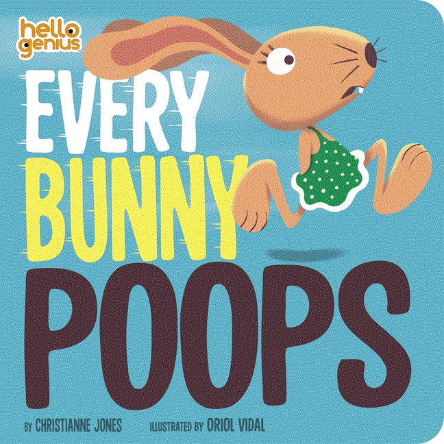 Every Bunny Poops (硬頁書)/Christianne Jones Hello Genius 【三民網路書店】