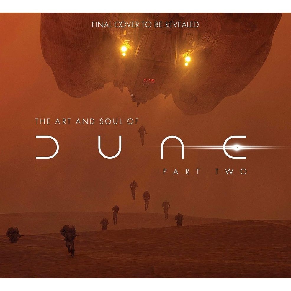 The Art and Soul of Dune: Part Two/《沙丘》第二部：電影幕後製作特輯/美術設定集(英版)/Tanya Lapointe eslite誠品【預購】