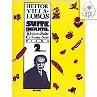 【一本免運】 HEITOR VILLA-LOBOS 第二號兒童鋼琴組曲