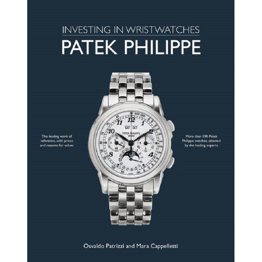 Patek Philippe: Investing in Wristwatches/Mara Cappelletti/ Osvaldo Patrizzi eslite誠品