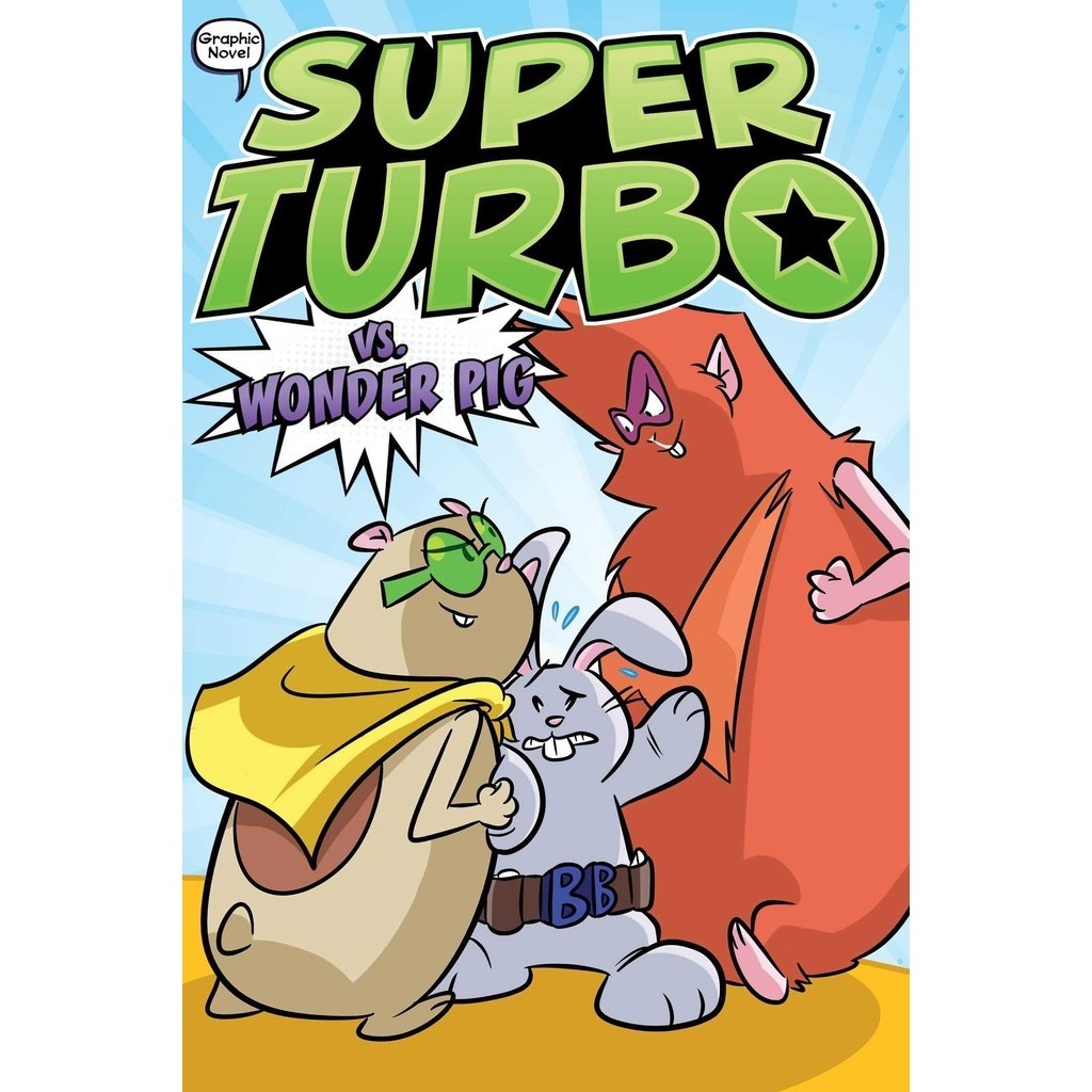 #6 Super Turbo vs. Wonder Pig (graphic novel)/Edgar Powers Super Turbo: the Graphic Novel 【禮筑外文書店】