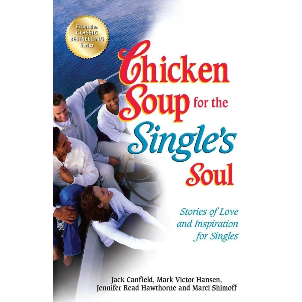 Chicken Soup for the Single's Soul ─ Stories of Love and Inspiration for Singles/Jack Canfield【禮筑外文書店】