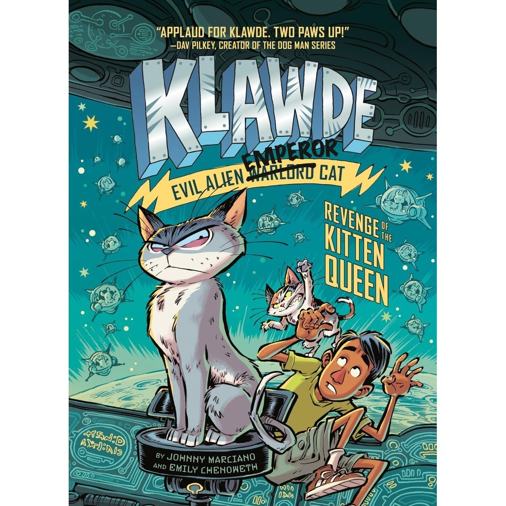 Klawde: Evil Alien Warlord Cat: Revenge of the Kitten Queen (Book 6)(精裝本)/Johnny Marciano【禮筑外文書店】