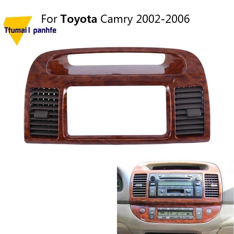 CAMRY 【ttumai2panhfe】豐田凱美瑞 5 2002-2006 款汽車儀表板汽車立體聲面板安裝儀表板通風口