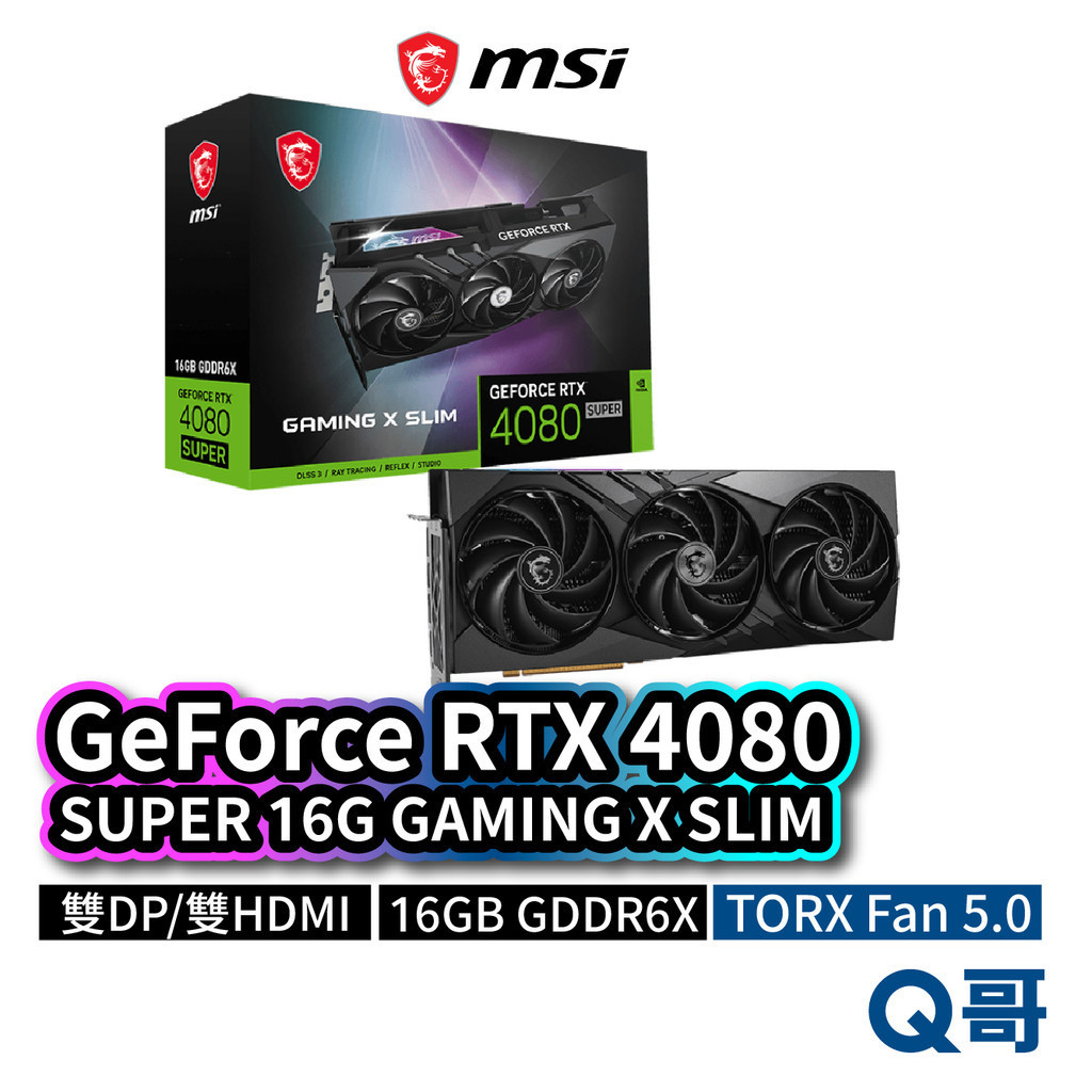 MSI GeForce RTX 4080 SUPER 16G GAMING X SLIM 顯示卡 MSI622