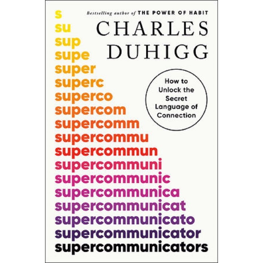 Supercommunicators: How to Unlock the Secret Language of Connection/Charles Duhigg eslite誠品